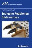 bokomslag Indigene Religionen Sudamerikas
