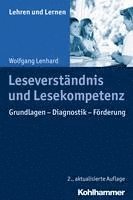 bokomslag Leseverstandnis Und Lesekompetenz: Grundlagen - Diagnostik - Forderung