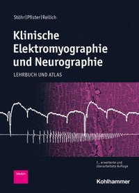 bokomslag Klinische Elektromyographie und Neurographie