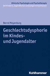 bokomslag Geschlechtsdysphorie Im Kindes- Und Jugendalter