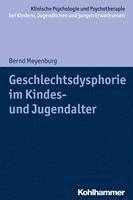 Geschlechtsdysphorie Im Kindes- Und Jugendalter 1