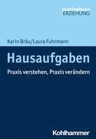 bokomslag Hausaufgaben: PRAXIS Verstehen, PRAXIS Verandern