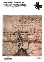 Kohlhammer Verlag - Archive Der Grafen Und Freiherren Von Helmstatt: Urkundenregesten 1258-1877, Häftad