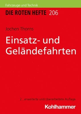 Jochen Thorns - Einsatz- Und Gelandefahrten, Häftad