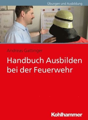 bokomslag Handbuch Ausbilden bei der Feuerwehr