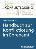 bokomslag Handbuch Zur Konfliktlosung Im Ehrenamt