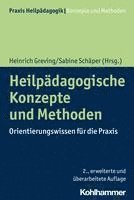 Heilpadagogische Konzepte Und Methoden: Orientierungswissen Fur Die PRAXIS 1