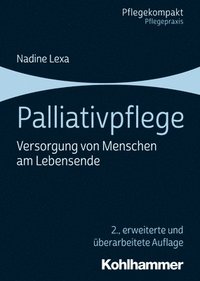 bokomslag Palliativpflege: Versorgung Von Menschen Am Lebensende