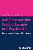 bokomslag Religionssensible Psychotherapie Und Psychiatrie: Basiswissen Und Praxis-Erfahrungen