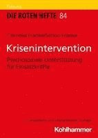 Krisenintervention: Psychosoziale Unterstutzung Fur Einsatzkrafte 1