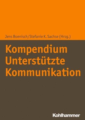 bokomslag Kompendium Unterstutzte Kommunikation