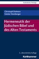 Christoph Dohmen, Gunter Stemberger - Hermeneutik Der Judischen Bibel Und Des Alten Testaments, Häftad