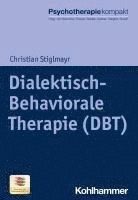 bokomslag Dialektisch-Behaviorale Therapie (Dbt)
