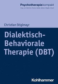 bokomslag Dialektisch-Behaviorale Therapie (DBT)