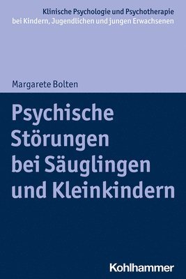 bokomslag Psychische Storungen Bei Sauglingen Und Kleinkindern