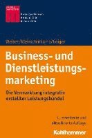 bokomslag Business- Und Dienstleistungsmarketing: Die Vermarktung Integrativ Erstellter Leistungsbundel