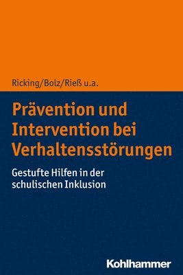 bokomslag Pravention Und Intervention Bei Verhaltensstorungen: Gestufte Hilfen in Der Schulischen Inklusion