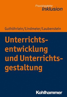 bokomslag Unterrichtsentwicklung Und Unterrichtsgestaltung