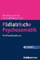bokomslag Padiatrische Psychosomatik: Ein Praxishandbuch