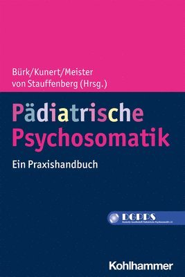 bokomslag Padiatrische Psychosomatik: Ein Praxishandbuch