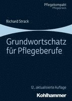 bokomslag Grundwortschatz Fur Pflegeberufe