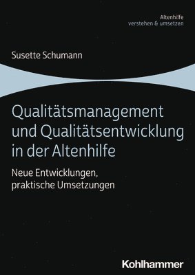 bokomslag Qualitätsmanagement und Qualitätsentwicklung in der Altenhilfe