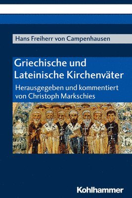 bokomslag Griechische Und Lateinische Kirchenvater