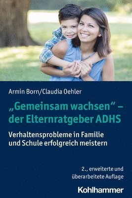 bokomslag "Gemeinsam wachsen" - der Elternratgeber ADHS