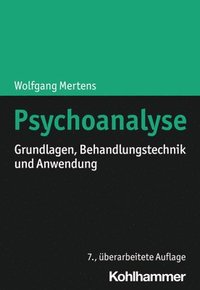 bokomslag Psychoanalyse: Grundlagen, Behandlungstechnik Und Anwendung