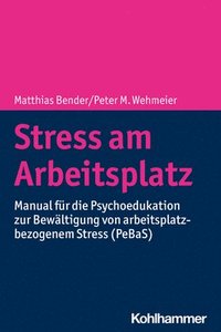 bokomslag Stress am Arbeitsplatz