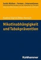 bokomslag Nikotinabhangigkeit Und Tabakpravention