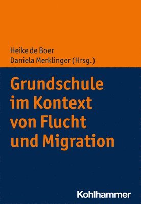 bokomslag Grundschule Im Kontext Von Flucht Und Migration