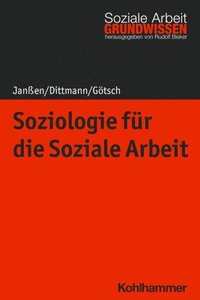bokomslag Soziologie für die Soziale Arbeit