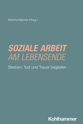 bokomslag Soziale Arbeit am Lebensende