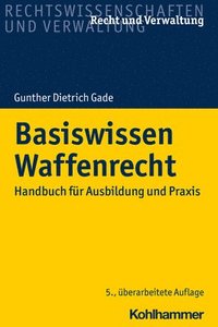 bokomslag Basiswissen Waffenrecht