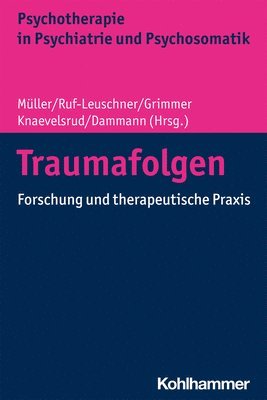 bokomslag Traumafolgen: Forschung Und Therapeutische PRAXIS