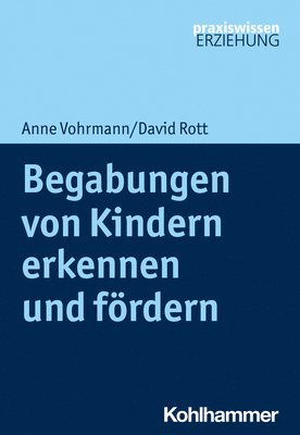 bokomslag Begabungen Von Kindern Erkennen Und Fordern