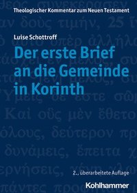 bokomslag Der Erste Brief an Die Gemeinde in Korinth: Verantwortet Und Mit Einem Vorwort Von Claudia Janssen