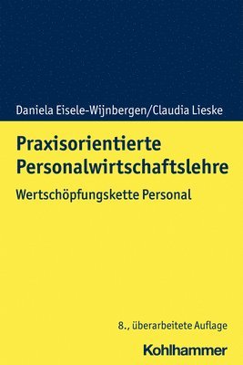 bokomslag Praxisorientierte Personalwirtschaftslehre: Wertschopfungskette Personal