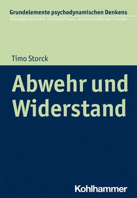 Timo Storck - Abwehr Und Widerstand, Häftad