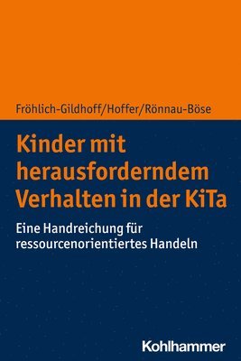 bokomslag Kinder mit herausforderndem Verhalten in der KiTa