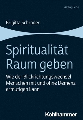 bokomslag Spiritualität Raum geben