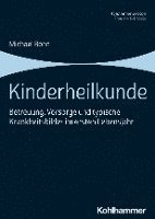 Kinderheilkunde: Betreuung, Vorsorge Und Typische Krankheitsbilder Im Ersten Lebensjahr 1