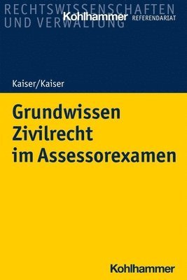 Grundwissen Zivilrecht Im Assessorexamen 1