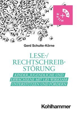 bokomslag Lese-/Rechtschreibstorung: Kinder, Jugendliche Und Erwachsene Mit Lrs Wirksam Unterstutzen Und Fordern