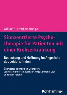 bokomslag Sinnzentrierte Psychotherapie für Patienten mit einer Krebserkrankung