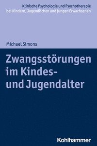 bokomslag Zwangsstorungen Im Kindes- Und Jugendalter