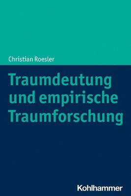 bokomslag Traumdeutung Und Empirische Traumforschung