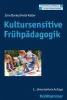 Jorn Borke, Heidi Keller - Kultursensitive Fruhpadagogik, Häftad