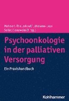 Psychoonkologie in Der Palliativen Versorgung: Ein Praxishandbuch 1